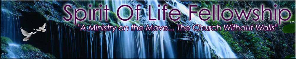 Spirit Of Life Fellowship™